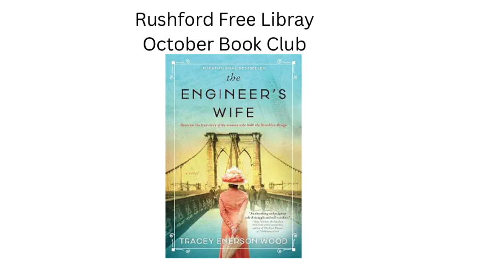 Flyer for Library book club. Image of the book cover "The Engineers Wife" by Tracey Enerson Wood