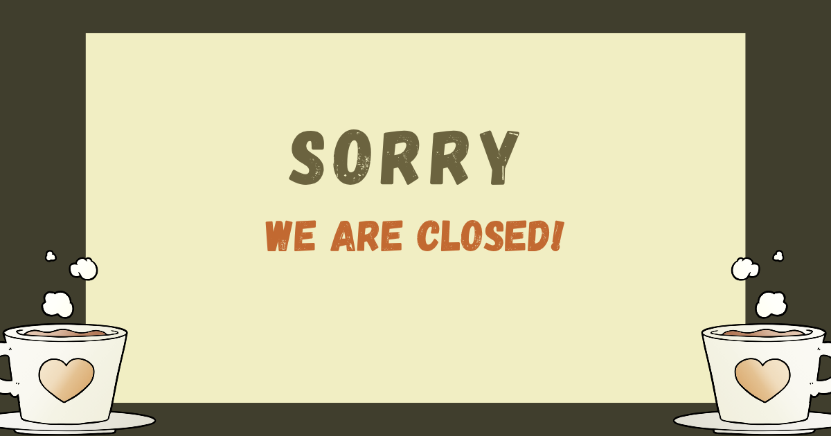 Flyer for being closed, Images of clipart coffee mugs