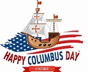 Clipart image of Happy Columbus Day. USA flag and old ship.